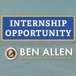 Internship Opportunity Available in Senator Ben Allen’s Office