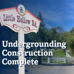 Community Update: Little Hollow Undergrounding Complete